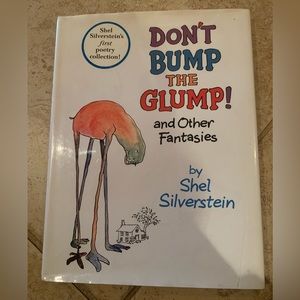 Don't Bump the Glump! And Other Fantasies Hardcover Book